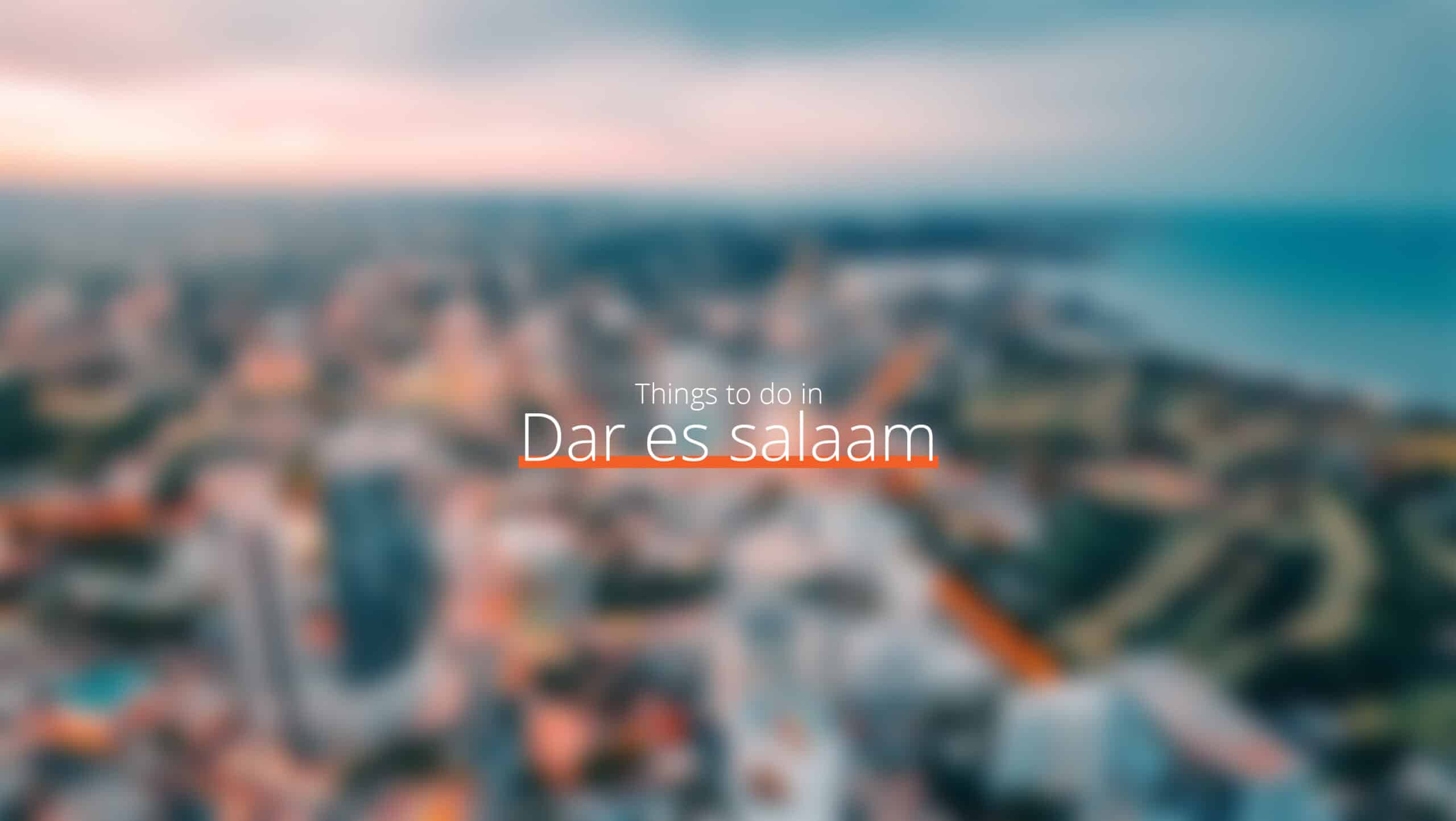 坦桑尼亚 - dar es salaam scaled - 11 月